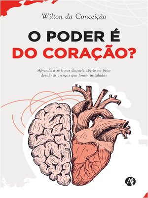 cover image of O poder é do Coração?